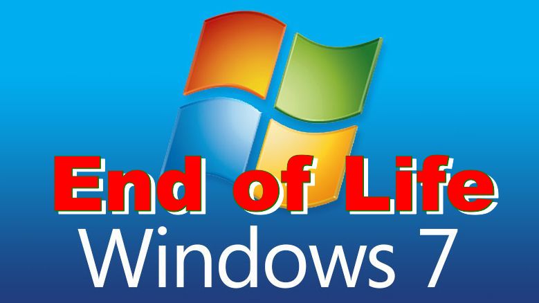 Windows 7 End of Life